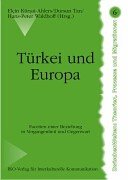 Türkei und Europa: Facetten einer Beziehung in Vergangenheit und Gegenwart Law