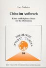 China im Aufbruch: Kultur und Religionen Chinas und das Christentum Law