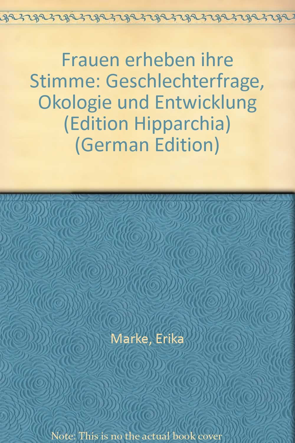 Frauen erheben ihre Stimme: Geschlechterfrage, Ökologie und Entwicklung Law