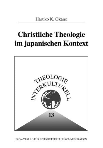 Christliche Theologie im japanischen Kontext Religion & Esotericism