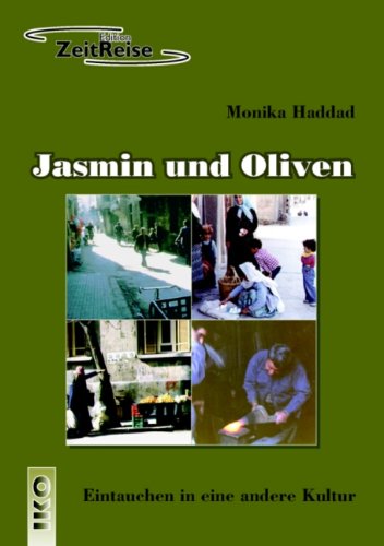 Jasmin und Oliven: Eintauchen in eine andere Kultur Lifestyle