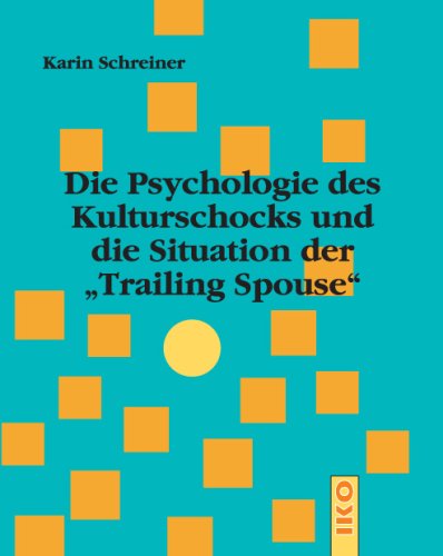 Die Psychologie des Kulturschocks und die Situatio book