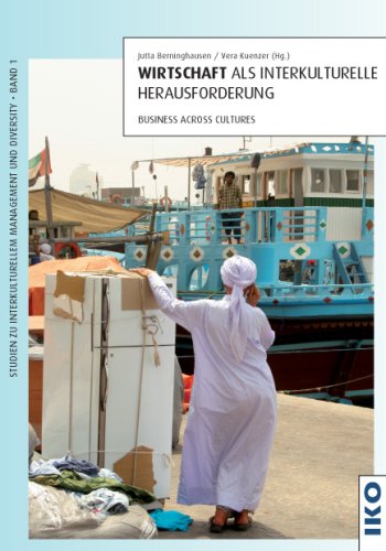 Wirtschaft als interkulturelle Herausforderung: Business across Cultures Law