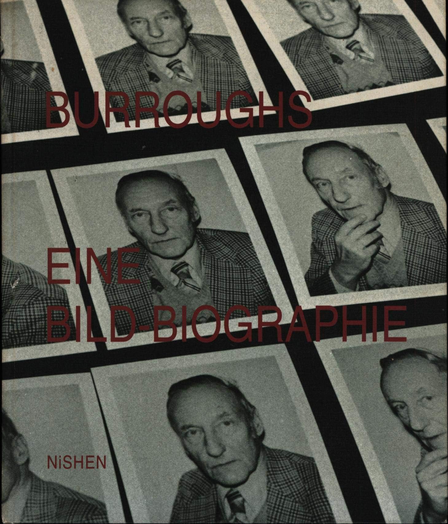 Burroughs. Eine Bild- Biographie Memories