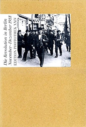 Gebrüder Haeckel. Die Revolution in Berlin. November - Dezember 1918 book