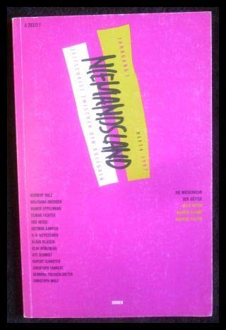 Niemandsland 1987/4. Die Wiederkehr der Götter. Heile Natur. Wahrer Glaube. Richtige Politik Religion & Esotericism