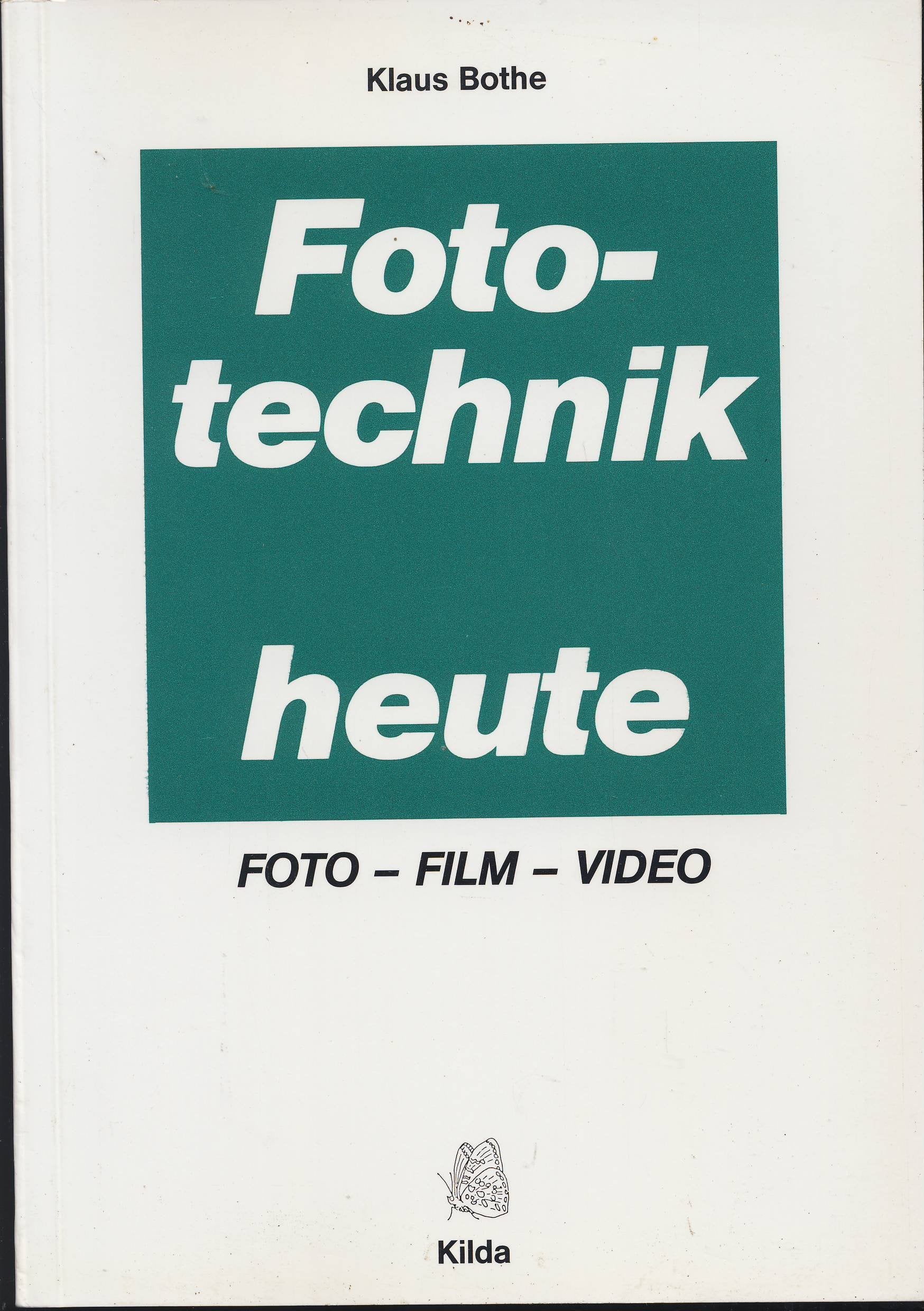 Fototechnik heute Books