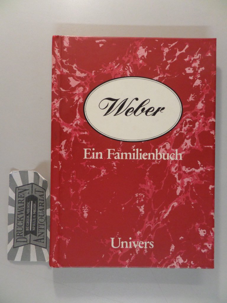 Weber. Ein Familienbuch Books