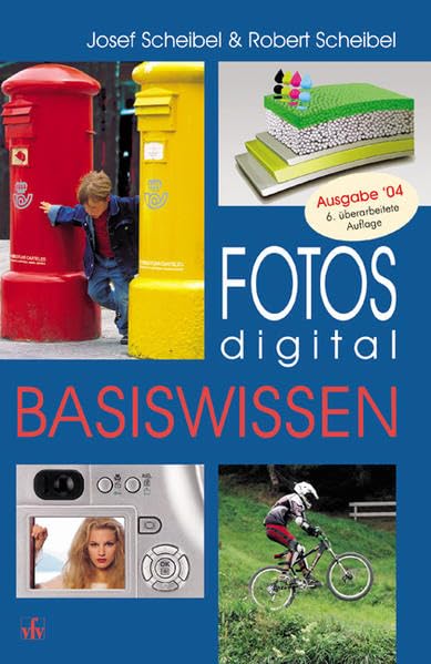 Fotos digital - Basiswissen. Hobbies & Crafts