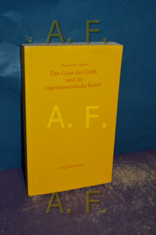 Der Geist der Gotik und die expressionistische Kunst book