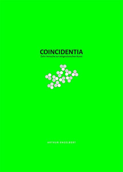 Coincidentia. Zehn Versuche zur zeitgenössischen Kunst Photography