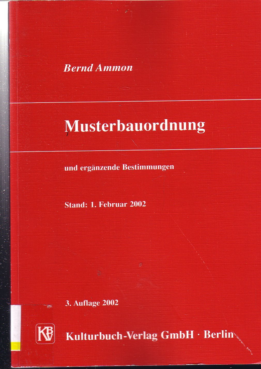 Musterbauordnung: Und ergänzende Bestimmungen Books