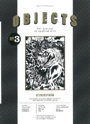 Objects No. 3: The Journal of Applied Arts: Bildersturm Architecture