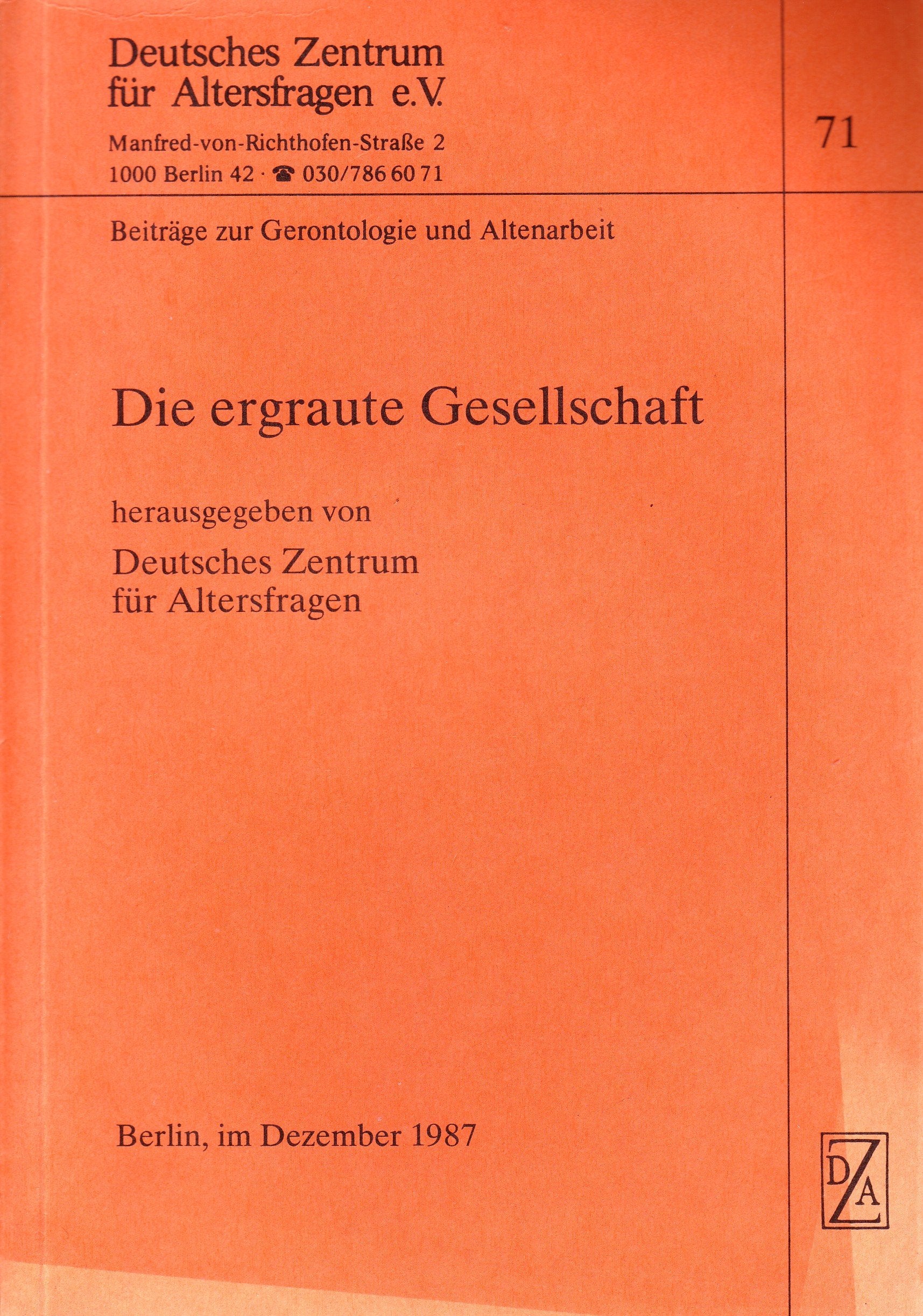 Die ergraute Gesellschaft Books