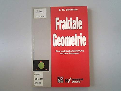 Fraktale Geometrie. Eine praktische Einführung auf dem Computer book