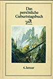 Das persönliche Geburtstagsbuch 10. Januar. Religion & Esotericism