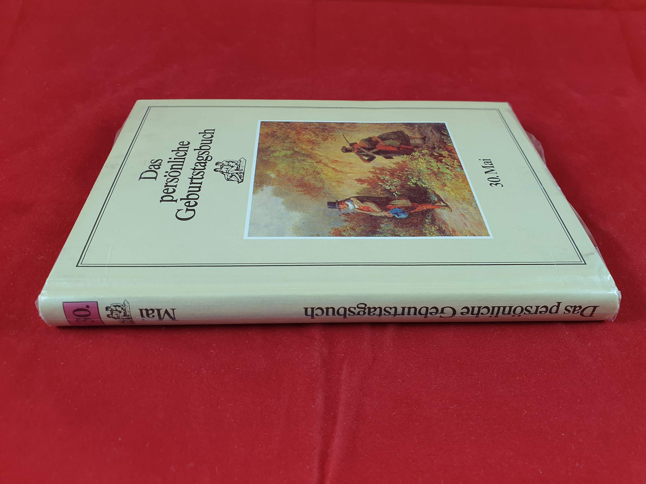 Das persönliche Geburtstagsbuch: 30. Mai Contemporary literature