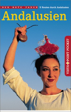 Vista Point Pocket Guide, Andalusien Travel