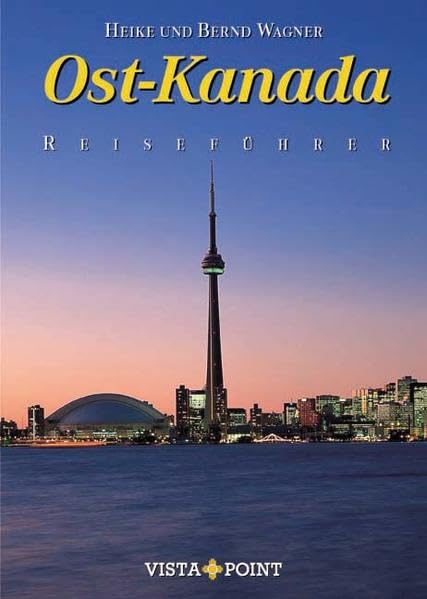 Ost-Kanada (Reiseführer Sonderausgabe) Leisure, Home & Garden