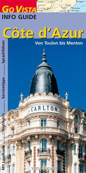 Côte d'Azur: Von Toulon bis Menton (Go Vista Info Guide) Leisure, Home & Garden