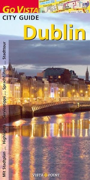 Dublin (Go Vista City Guide) Leisure, Home & Garden