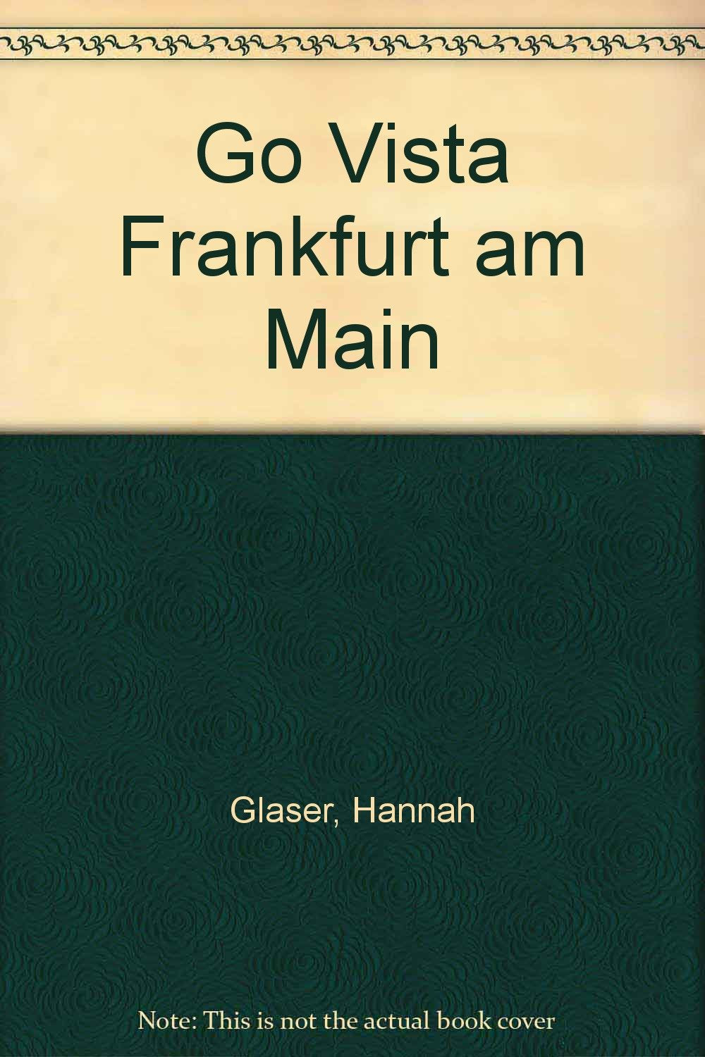 Frankfurt (Go Vista City Guide) Leisure, Home & Garden