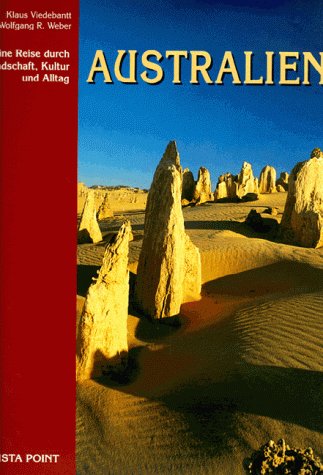 Australien. Eine Reise durch Landschaft, Kultur und Alltag Social Sciences