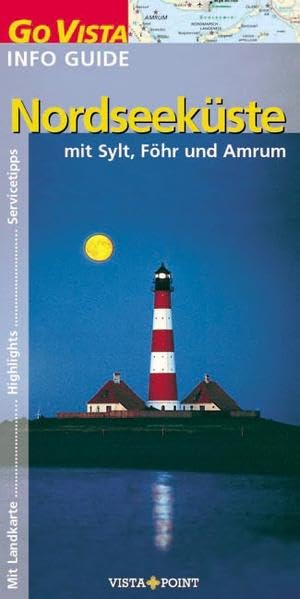 Nordseeküste: mit Sylt, Föhr und Amrum (Go Vista Info Guide) Leisure, Home & Garden
