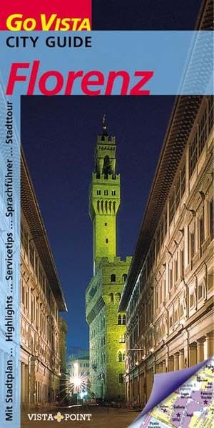 Florenz (Go Vista City Guide) Leisure, Home & Garden