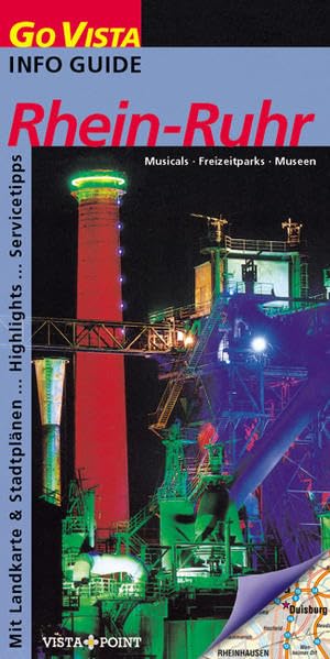 Rhein-Ruhr: Musicals, Freizeitparks, Museen (Go Vista Fun Guide) Leisure, Home & Garden