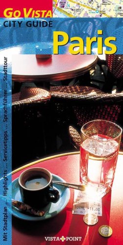 Paris; Go Vista City Guide - Mit Stadtplan Books
