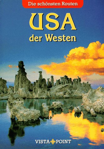 Vista Point Schönste Routen: USA-Der Westen Travel
