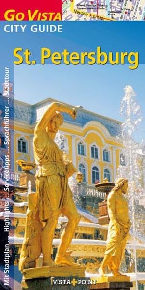 St. Petersburg (Go Vista City Guide) Leisure, Home & Garden
