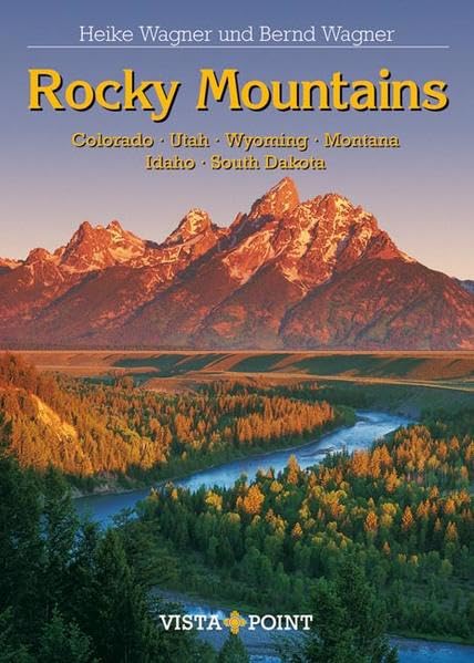 Rocky Mountains: Colorado -Utah - Wyoming - Montana - Idaho - South Dakota (Vista Point Reiseplaner) Leisure, Home & Garden