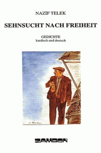 Sehnsucht nach Freiheit: Gedichte Poetry