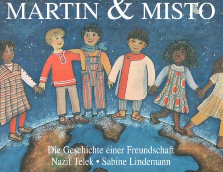 Martin und Misto: Die Geschichte einer Freundschaft Contemporary literature