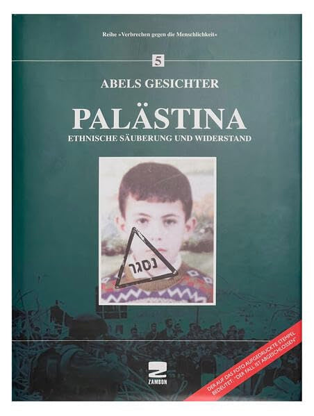 Palästina: Ethnische Säuberung und Widerstand (Verbrechen gegen die Menschlichkeit) Law