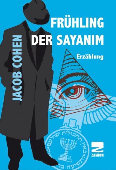 Frühling der Sayanim Action & Adventure