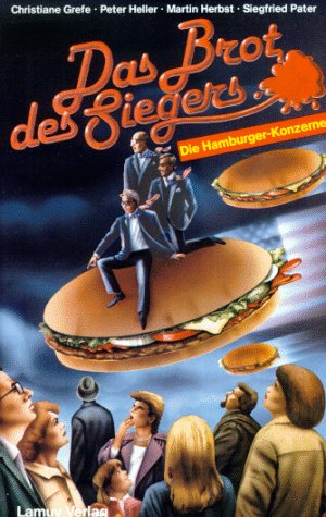 Lamuv Taschenbücher, Bd.55, Das Brot des Siegers: Die Hamburger-Konzerne Business, Finance & Career