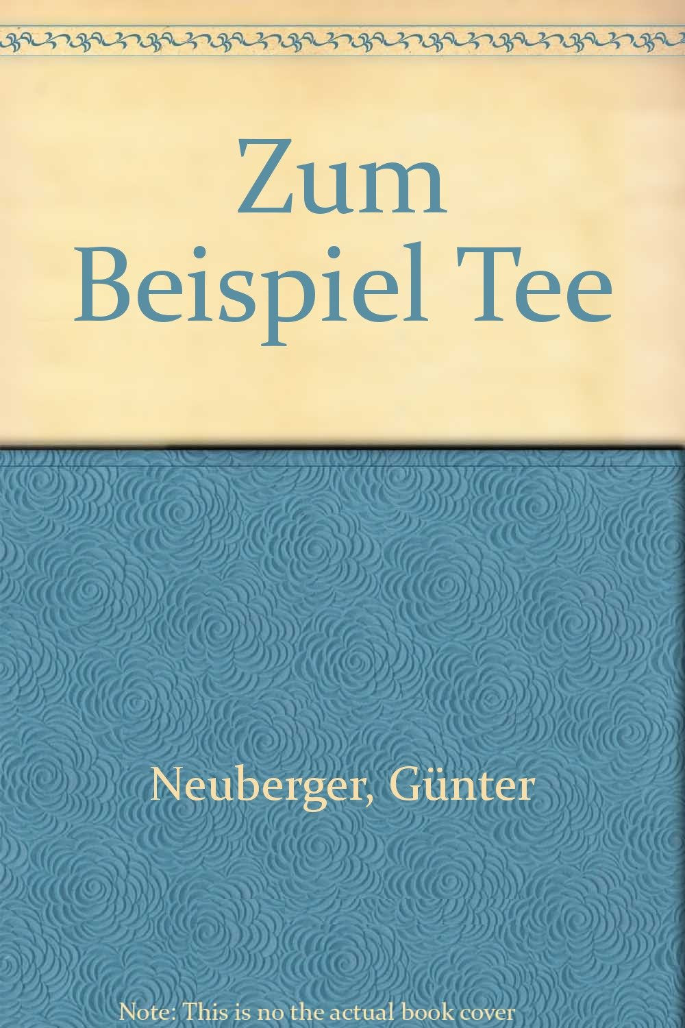 Zum Beispiel Tee Natural Sciences