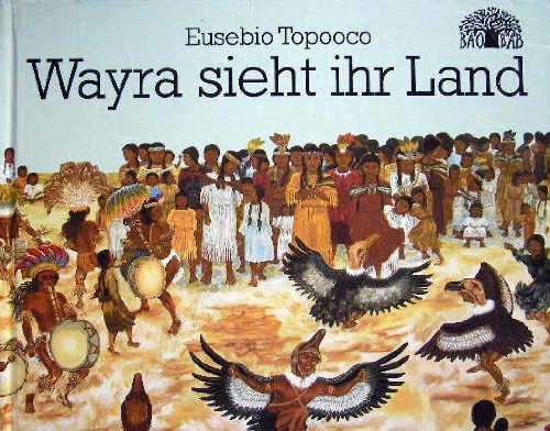 Wayra sieht ihr Land. Ein Aymara- Mädchen auf den Spuren seiner Geschichte Politics & History