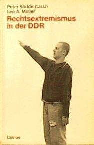 Rechtsextremismus in der DDR (Lamuv Taschenbuch) book