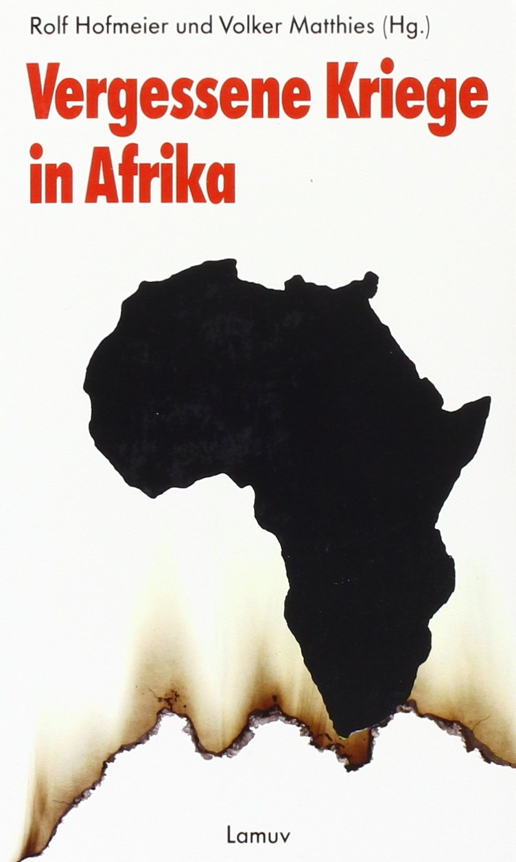 Vergessene Kriege in Afrika Politics & History