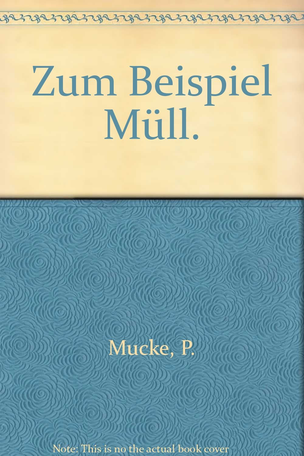 Zum Beispiel Müll (Lamuv Taschenbücher) Social Sciences