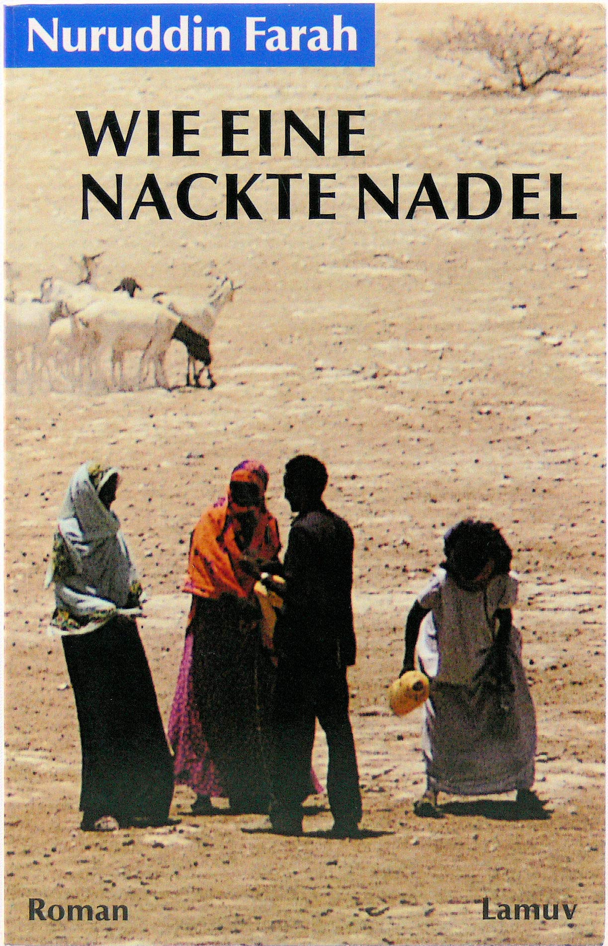 Wie eine nackte Nadel: Roman Contemporary literature