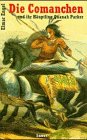 Die Comanchen und ihr Häuptling Quanah Parker Law