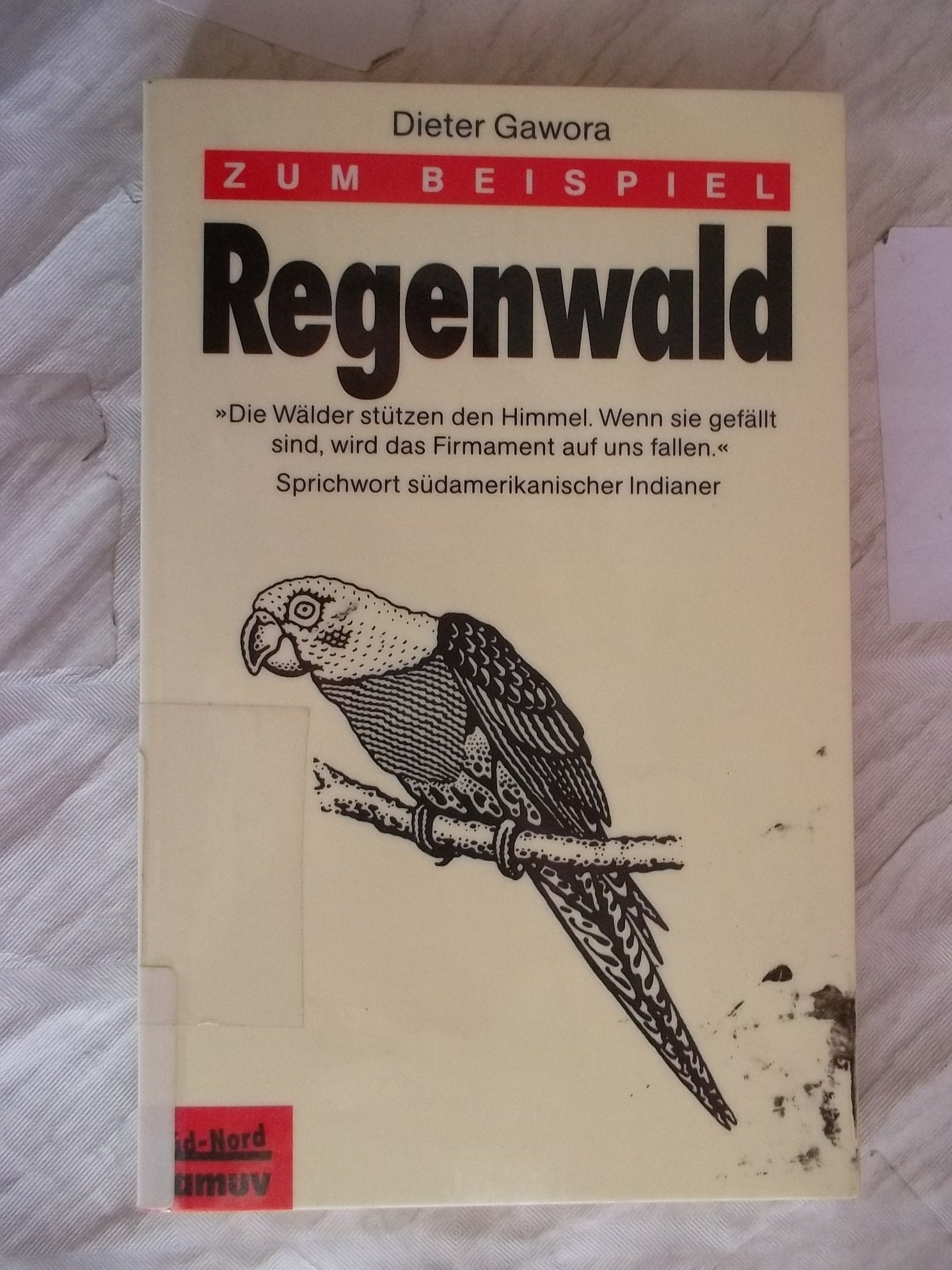 Zum Beispiel Regenwald (Lamuv Taschenbücher) Reference Books