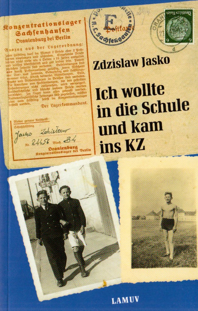 Ich wollte in die Schule und kam ins KZ Memories