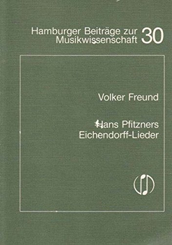 Hans Pfitzners Eichendorff-Lieder: Studien zum Verhältnis von Sprache und Musik Books