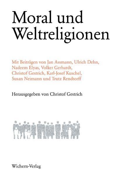 Moral und Weltreligionen (Beihefte zur Berliner Theologischen Zeitschrift) Religion & Esotericism